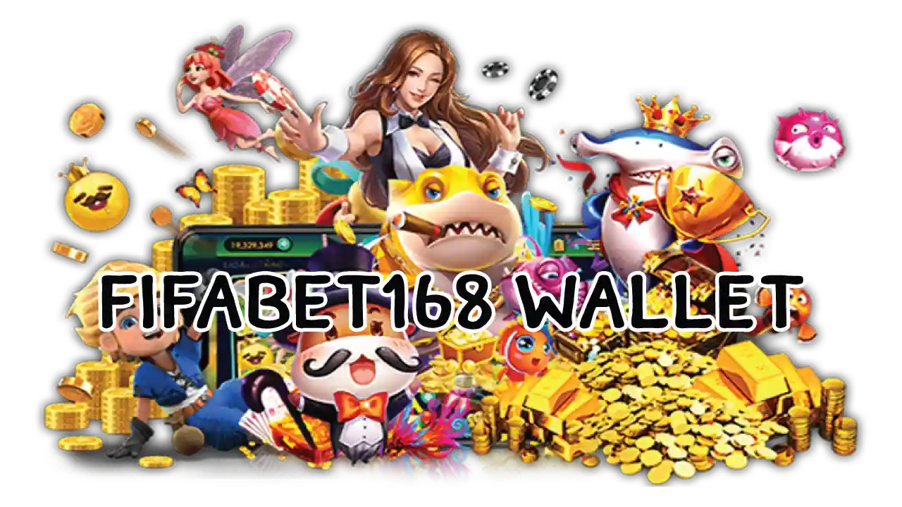 fifabet168 wallet